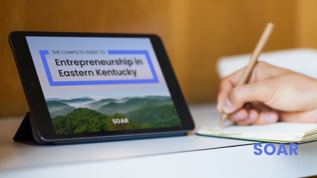 Operate your business with the Complete Guide to Entrepreneurship for Eastern Kentucky.