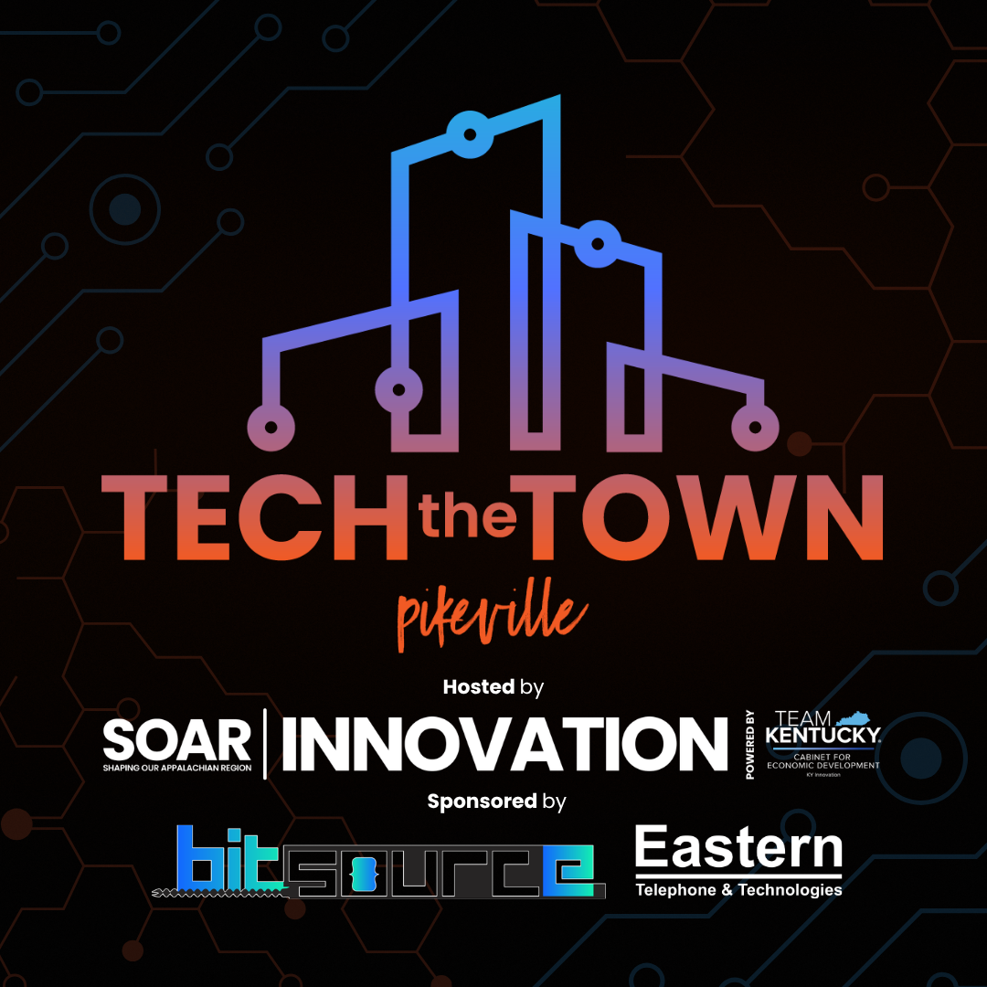 Tech the Town | Pikeville, KY | SOAR Innovation